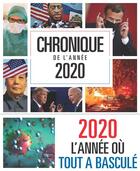 Couverture du livre « Chronique de l'année 2020 » de  aux éditions Chronique