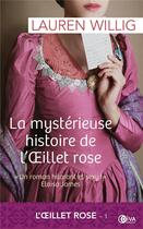 Couverture du livre « L'oeillet rose Tome 1 : la mystérieuse histoire de l'oeillet rose » de Lauren Willig aux éditions Diva