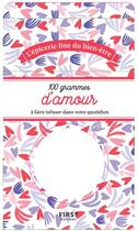 Couverture du livre « 100 grammes d'amour » de Marie-Laure Bayle aux éditions First