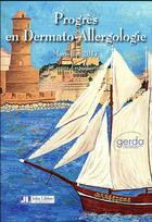 Couverture du livre « Progrès en dermato-allergologie : Marseille, 2017 : 38e cours d'actualisation (édition 2017) » de Michel Castelain aux éditions John Libbey