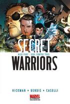 Couverture du livre « Secret warriors t.1 : Nick Fury : seul contre tous » de Stefano Caselli et Jonathan Hickman et Brian Michael Bendis aux éditions Panini