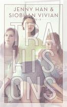 Couverture du livre « Le pacte t.3 : trahisons » de Siobhan Vivian et Jenny Han aux éditions Panini