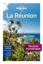 Couverture du livre « La Réunion » de Cirendini Olivier aux éditions Lonely Planet France