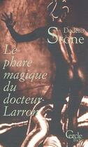Couverture du livre « Cercle poche 153 le phare du docteur larron » de Stone-D aux éditions Le Cercle