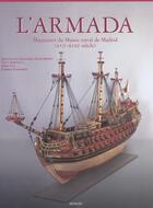 Couverture du livre « L'armada - maquettes du musee naval de madrid (xviie-xviiie siecle) » de Gonzalez-Aller Hierr aux éditions Menges