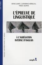 Couverture du livre « Épreuve de linguistique à l'agrégation interne d'anglais » de  aux éditions Pu Du Midi