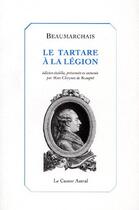Couverture du livre « Le tartare à la légion » de Pierre-Augustin Caron De Beaumarchais aux éditions Castor Astral
