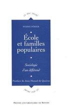 Couverture du livre « ECOLE ET FAMILLES POPULAIRES » de Pur aux éditions Pu De Rennes