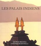 Couverture du livre « Palais Indiens (Les) » de Martinelli/Michell aux éditions Thames And Hudson