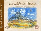Couverture du livre « La vallee du l'Ubaye ; Alpes de Haute Provence » de Alexis Nouailhat et Marie Tarbouriech aux éditions Fournel