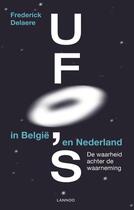 Couverture du livre « DELAERE*UFO'S IN BELGIE EN NEDERLAND » de Frederick Delaere aux éditions Terra - Lannoo, Uitgeverij