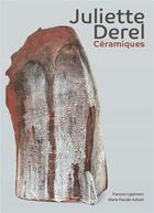 Couverture du livre « Juliette Derel » de Marie-Pascale Suhard et Francois Lippmann aux éditions Snoeck Gent