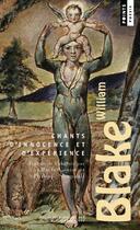 Couverture du livre « Chants d'innocence et d'expérience » de William Blake aux éditions Points