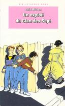 Couverture du livre « Un exploit du clan des sept » de Enid Blyton aux éditions Le Livre De Poche Jeunesse