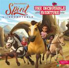 Couverture du livre « Spirit ; l'indomptable ; une incroyable aventure » de  aux éditions Hachette Jeunesse