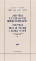 Couverture du livre « Correspondance d'Alexis de Tocqueville et de Francisque de Corcelle - Correspondance d'Alexis de Tocqueville et de Madame Swetchine » de Alexis De Tocqueville aux éditions Gallimard