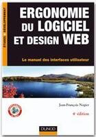 Couverture du livre « Ergonomie des interfaces ; guide pratique pour la conception des applications web, logicielles, mobiles et tactiles (5e édition) » de Thierry Bouillot et Jules Leclerc et Jean-Francois Nogier aux éditions Dunod