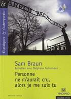 Couverture du livre « Personne ne m'aurait cru, alors je me suis tu » de Sam Braun aux éditions Magnard