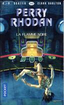 Couverture du livre « Perry Rhodan - cycle 15 ; la hanse cosmique Tome 12 : la flamme noire » de Clark Darlton et Karl-Herbert Scheer aux éditions Pocket