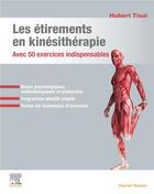 Couverture du livre « Les étirements en kinésithérapie - avec 50 exercices indispensables » de Hubert Tisal aux éditions Elsevier-masson