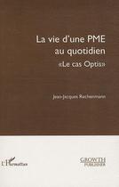 Couverture du livre « La vie d'une PME au quotidien ; 