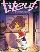 Couverture du livre « Titeuf Tome 1 : Dieu, le sexe et les bretelles » de Zep aux éditions Glenat Bd