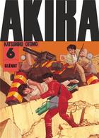 Couverture du livre « Akira Tome 6 » de Katsuhiro Otomo aux éditions Glenat