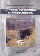 Couverture du livre « Mines paysannes du brianco (les) » de Lestournelle/Chatel aux éditions Fournel