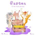 Couverture du livre « Gaston et les mots perdus » de Mel Deneuve aux éditions Relicha