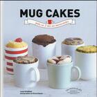 Couverture du livre « Mug cakes » de Christelle Huet-Gomez aux éditions Marabout