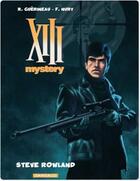 Couverture du livre « XIII Mystery Tome 5 : Steve Rowland » de Fabien Nury et Richard Guerineau aux éditions Dargaud