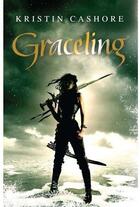 Couverture du livre « Graceling » de Kristin Cashore aux éditions Calmann-levy