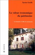 Couverture du livre « Valeur Eco Patrimoine » de Xavier Greffe aux éditions Economica