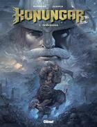 Couverture du livre « Konungar Tome 1 ; invasions » de Sylvain Runberg et Juzhen aux éditions Glenat