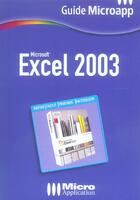 Couverture du livre « Excel 2003 » de Guy Deschamps aux éditions Micro Application