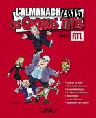 Couverture du livre « L'almanach des Grosses Têtes ; avec RTL (édition 2015) » de Philippe Bouvard aux éditions Michel Lafon