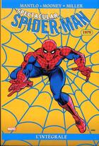 Couverture du livre « Spectacular Spider-Man : Intégrale vol.20 : 1979 » de Miller et Bill Mantlo et Sal Buscema aux éditions Panini