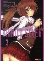 Couverture du livre « Trinity Seven Tome 3 » de Kenji Saito et Akinari Nao aux éditions Panini