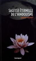 Couverture du livre « Sagesse éternelle de l'hindouisme » de David Frapet aux éditions Cosmogone