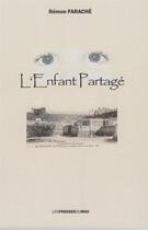 Couverture du livre « L'enfant partage » de Remon Farache aux éditions Presses Du Midi