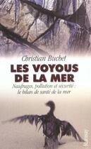 Couverture du livre « Les voyous de la mer » de Buchet/Christia aux éditions Ramsay