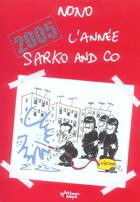 Couverture du livre « 2005 L'Annee Sarko And Co » de Nono aux éditions Editions Du Temps
