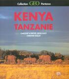 Couverture du livre « Kenya Tanzanie » de Christine Baillet aux éditions De Lodi