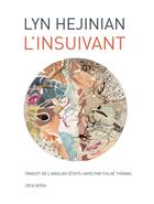 Couverture du livre « L'insuivant » de Lyn Hejinian aux éditions Joca Seria