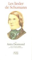 Couverture du livre « Les lieder de schumann » de Astra Desmond aux éditions Actes Sud