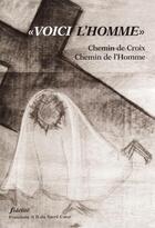 Couverture du livre « Voici l'homme. chemin de croix. chemin de l'hmme » de Rognon Jp aux éditions Fidelite