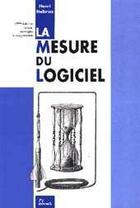 Couverture du livre « La mesure du logiciel (2e édition) » de Henri Habrias aux éditions Teknea