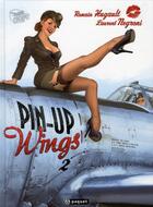 Couverture du livre « Pin-up wings Tome 2 » de Romain Hugault et Collectif aux éditions Paquet