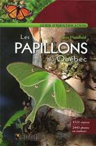 Couverture du livre « Les papillons du Québec » de Louis Handfield aux éditions Broquet
