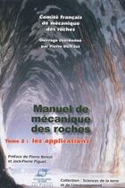Couverture du livre « Manuel de mécanique des roches t.2 ; les applications » de Collectif Presses De aux éditions Presses De L'ecole Des Mines